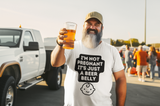 I'm Not Pregnant, It's Just a Beer Belly" T-Shirt