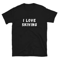 I Love Skiving | Short-Sleeve Unisex T-Shirt