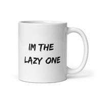 I'm The Lazy One - White Glossy Mug