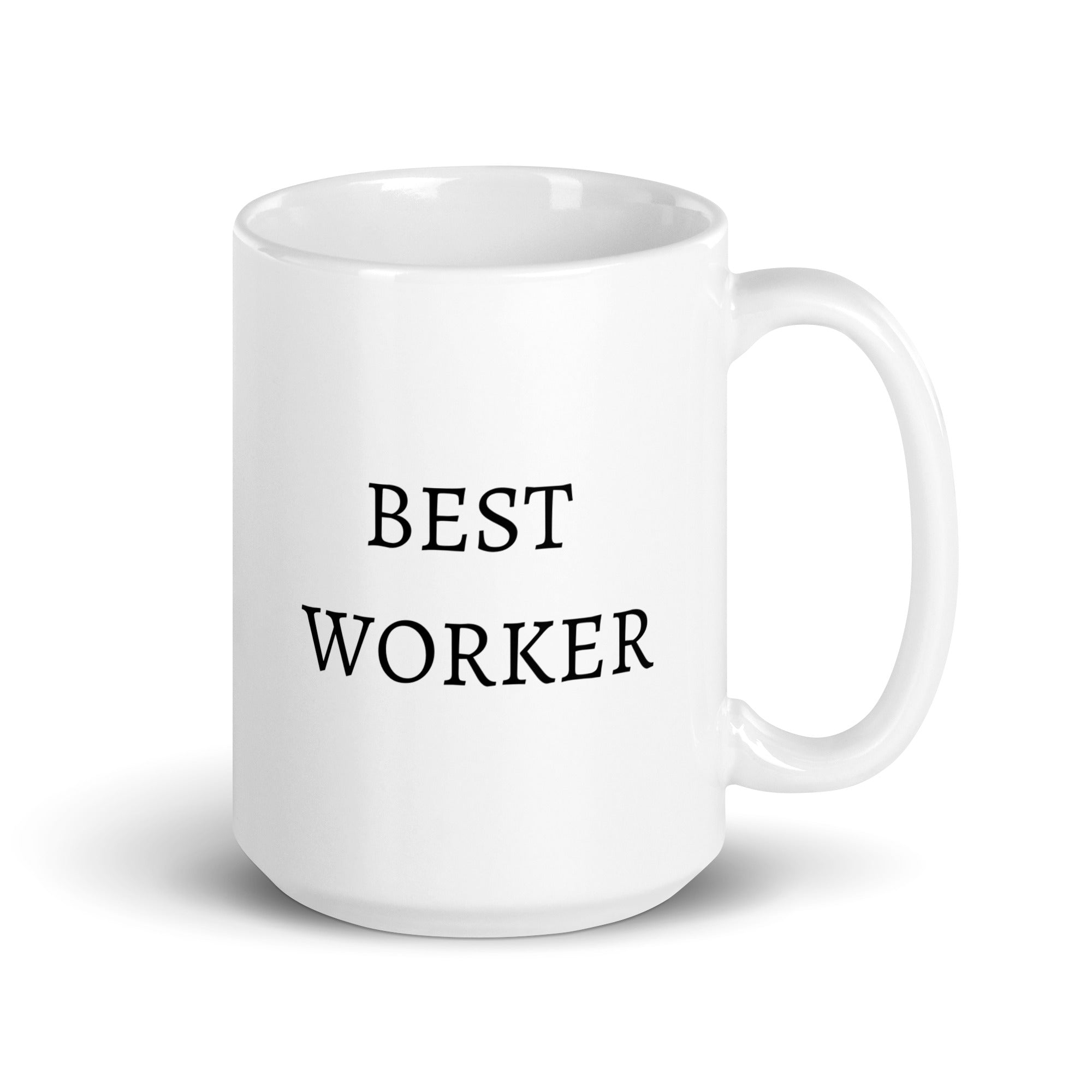 Best Worker - White Glossy Mug